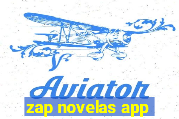 zap novelas app